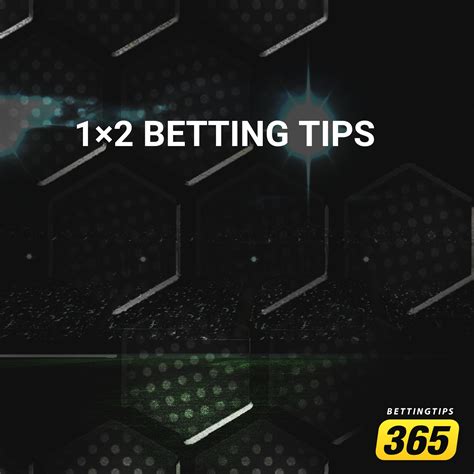 asia tips 1x2|Betting Tips For 1X2 .